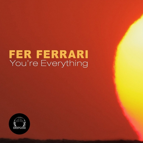 Fer Ferrari - You 're Everything [DCREC269]